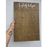 Foglalj helyet tábla